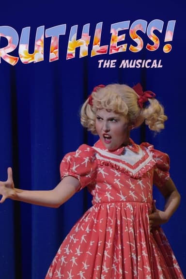 Ruthless! The Musical