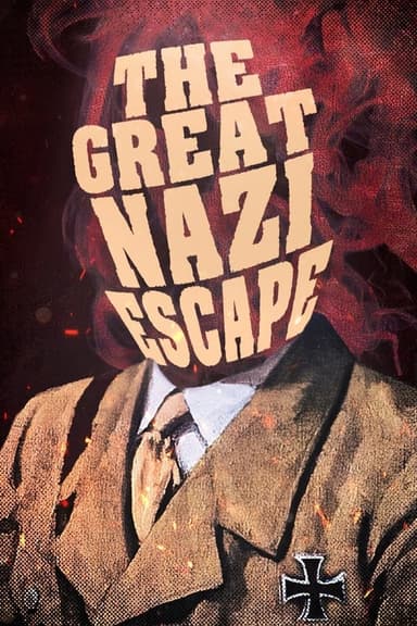 The Great Nazi Escape