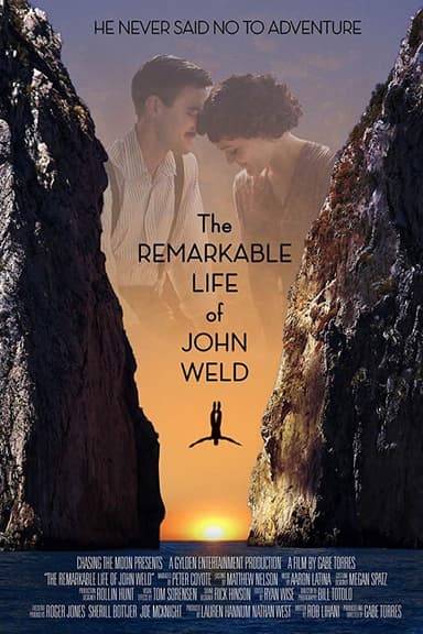 The Remarkable Life of John Weld