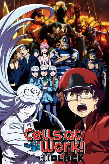 Cells at Work! CODE BLACK