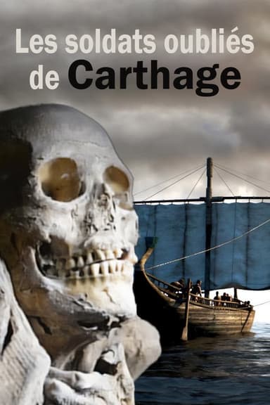 Les soldats oubliés de Carthage