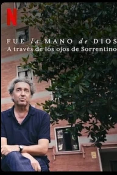 Fue la mano de Dios. A través de los ojos de Sorrentino