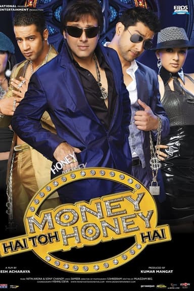 Money Hai Toh Honey Hai