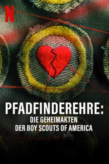 Pfadfinderehre: Die Geheimakten der Boy Scouts of America