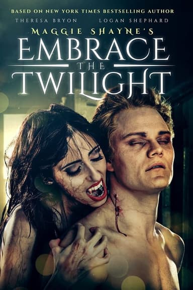 Maggie Shayne's Embrace the Twilight