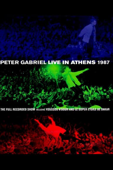 Peter Gabriel: Live In Athens 1987