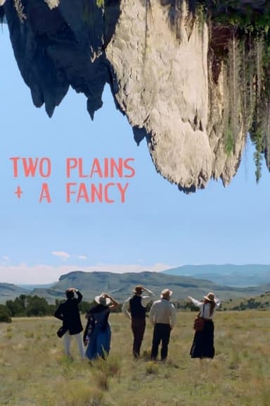 Two Plains + A Fancy