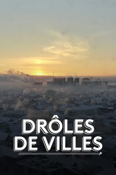 Drôles de villes pour une rencontre