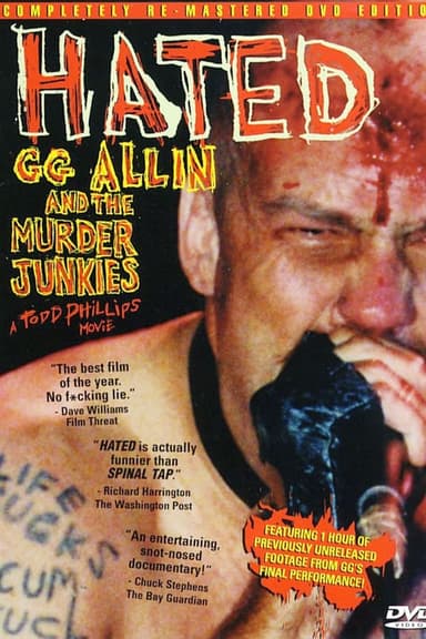 Hated: GG Allin and The Murder Junkies