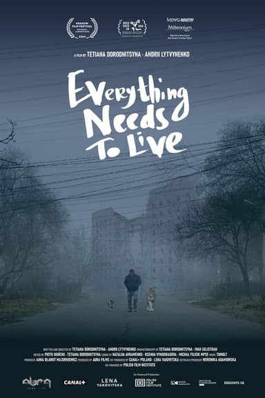 Everything Needs to Live