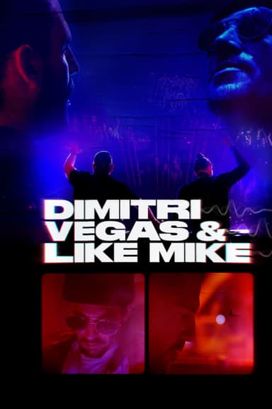 Dimitri Vegas & Like Mike