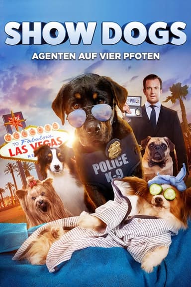 Show Dogs - Agenten auf vier Pfoten