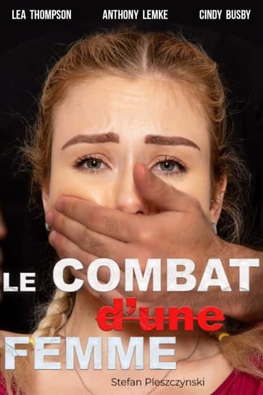 Le combat d'une femme