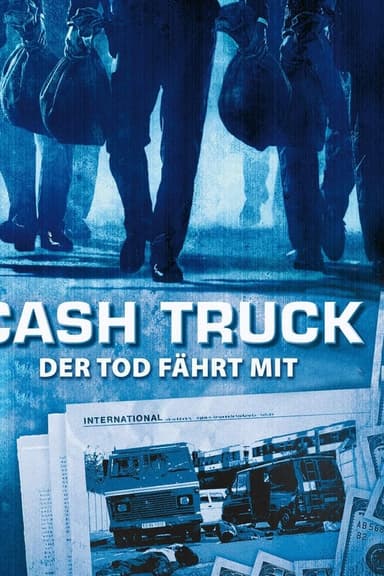 Cash Truck - Der Tod fährt mit