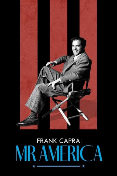 Frank Capra: Mr. America