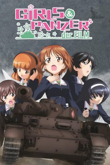 Girls und Panzer der Film