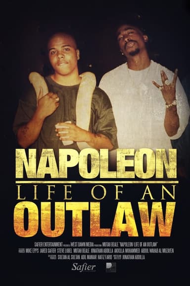 Napoleon: Life of an Outlaw