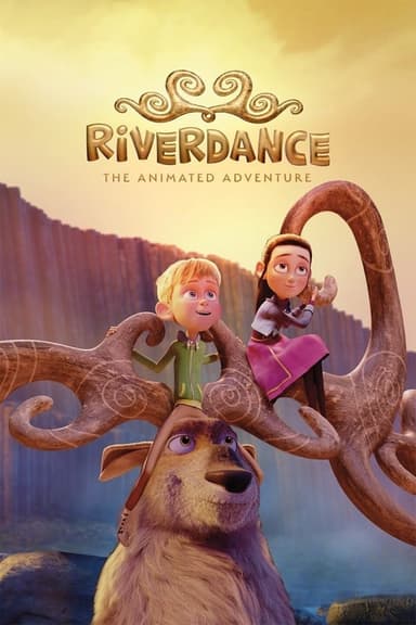 Riverdance: The Animated Adventure