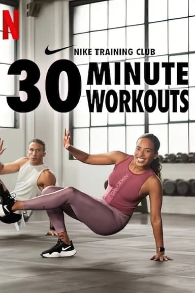 Nike Training Club: 30 Minute Workouts