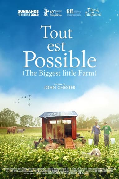 Tout est possible (The Biggest Little Farm)