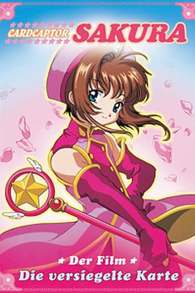 Cardcaptor Sakura: Die versiegelte Karte