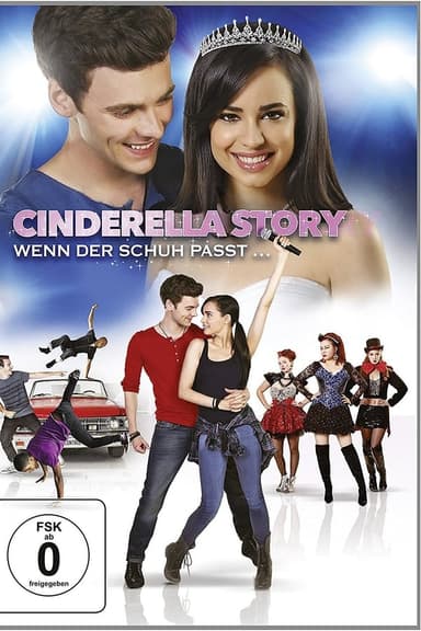 Cinderella Story 4: Wenn der Schuh passt...