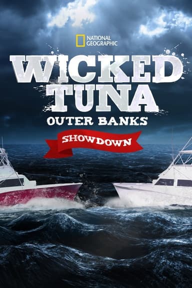 Wicked Tuna: Outer Banks Showdown