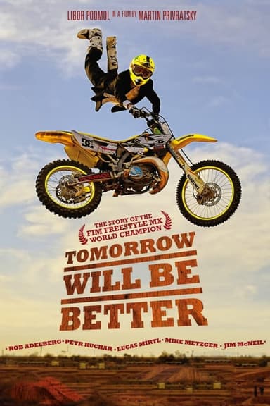 Tomorrow Will Be Better