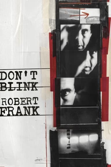 Don't Blink - Robert Frank