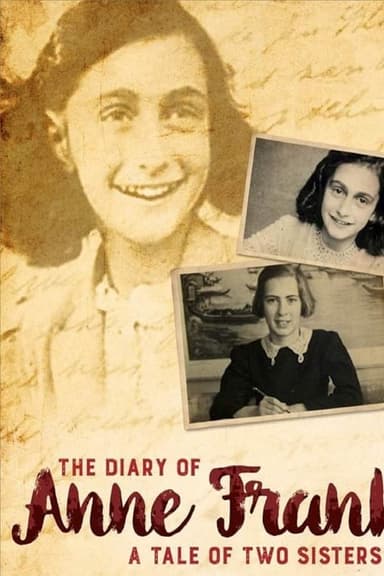 The Diary of Anne Frank: A Tale of Two Sisters