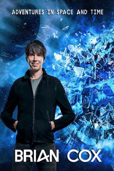 Brian Cox's Adventures in Space and Time