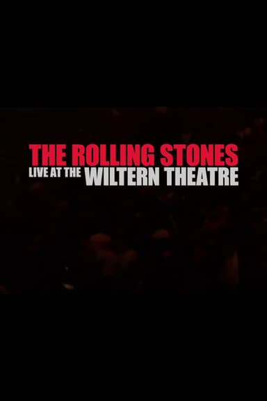 The Rolling Stones - Live at the Wiltern