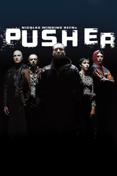 Pusher - L'inizio