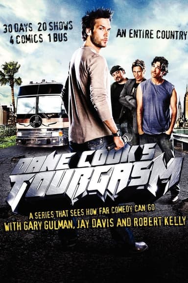 Dane Cook's Tourgasm