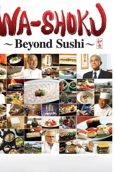 Wa-shoku: Beyond Sushi