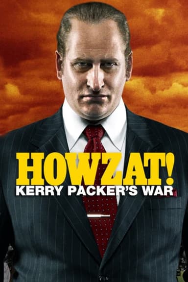 Howzat! Kerry Packer's War