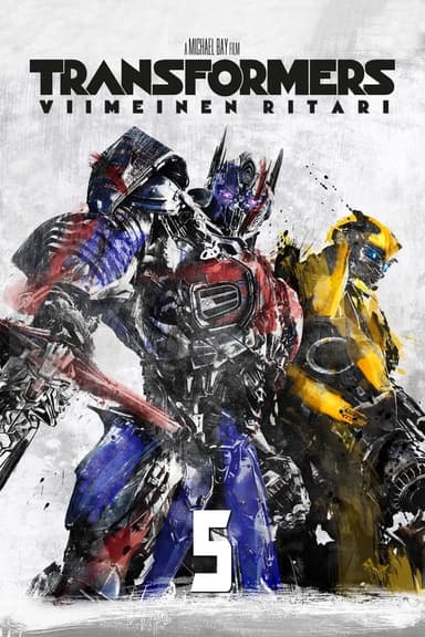 Transformers 5: Viimeinen ritari