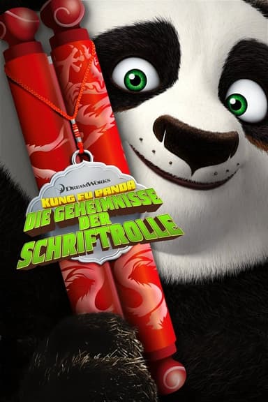 Kung Fu Panda: Die Geheimnisse der Schriftrolle