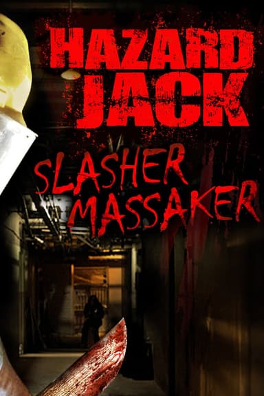 Hazard Jack - Slasher Massaker