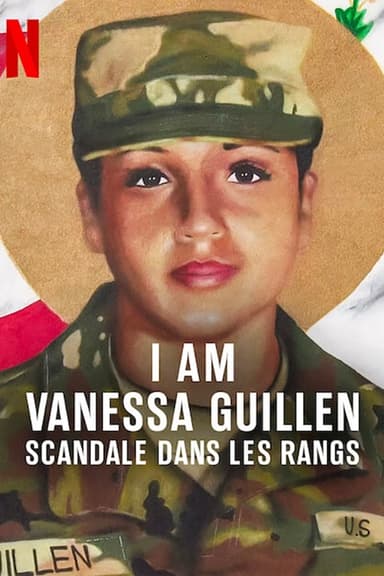 I Am Vanessa Guillen : Scandale dans les rangs