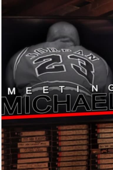 Meeting Michael