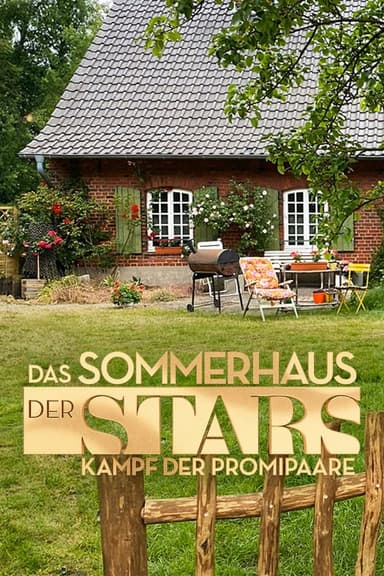 Das Sommerhaus der Stars - Kampf der Promipaare