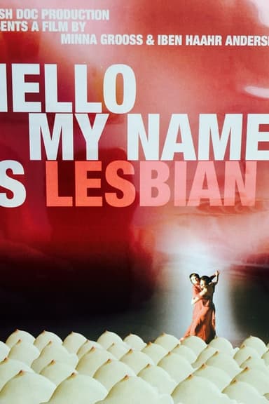 Hello, My Name Is Lesbian