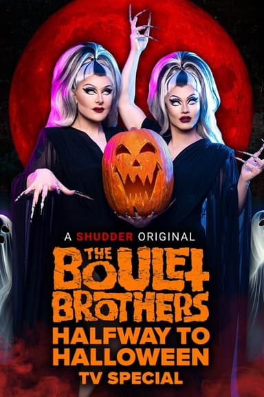 The Boulet Brothers' Halfway to Halloween TV Special