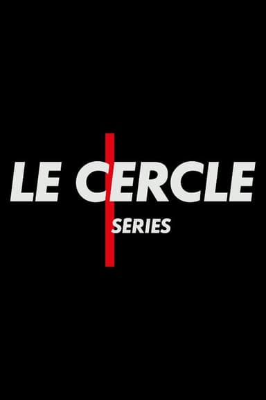 Le Cercle Séries