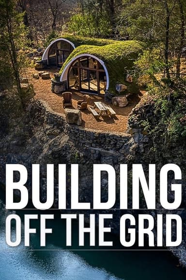 Building Off the Grid