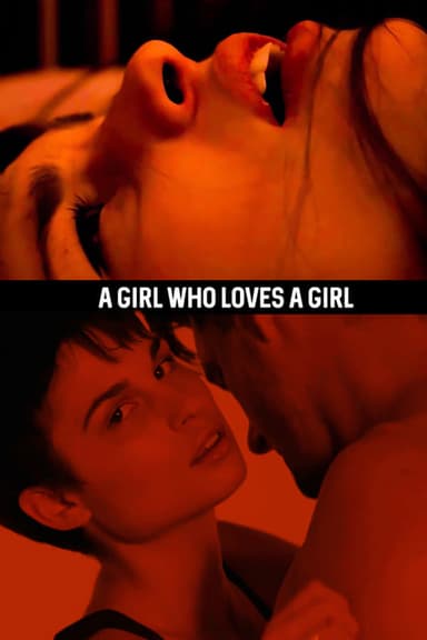 A Girl Who Loves a Girl