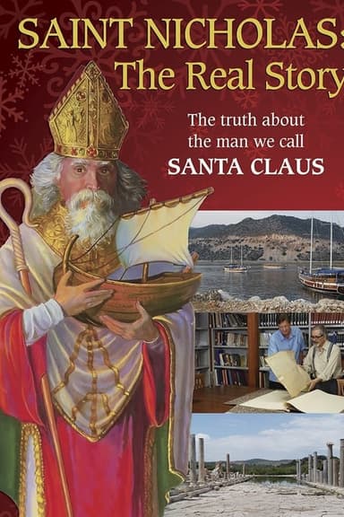 Saint Nicholas: The Real Story