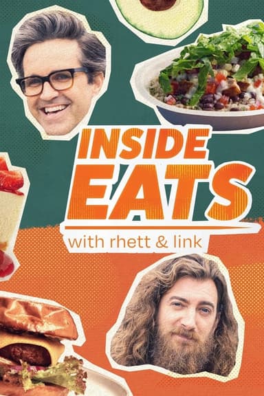 Inside Eats with Rhett & Link