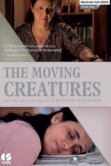 The Moving Creatures